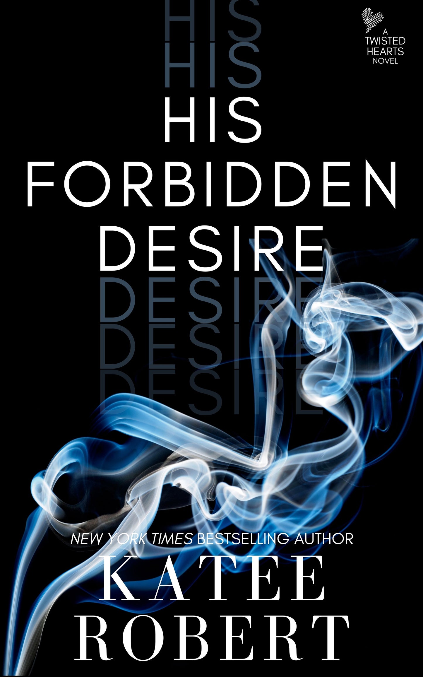 His Forbidden Desire Paperback