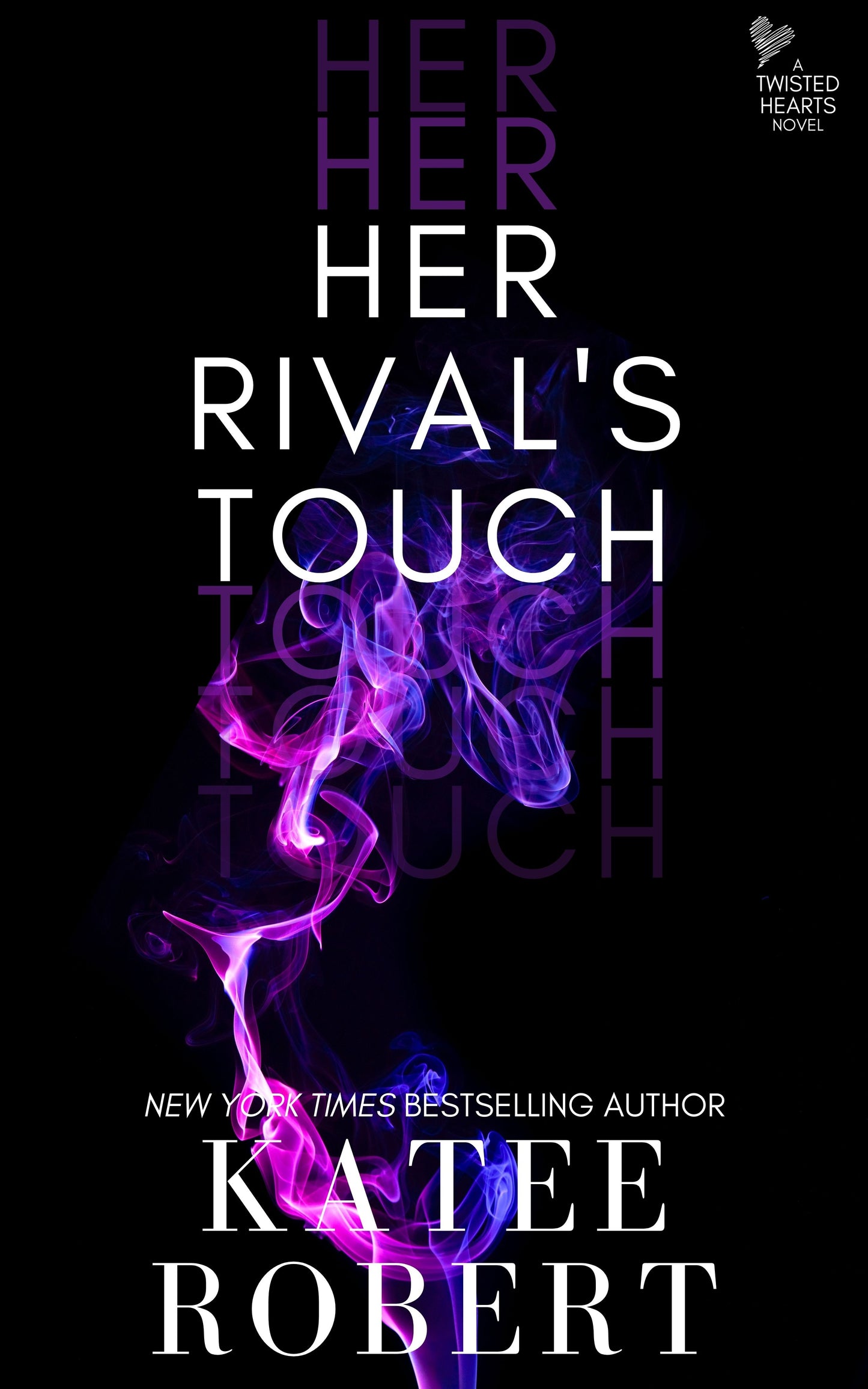 Her Rival's Touch Paperback