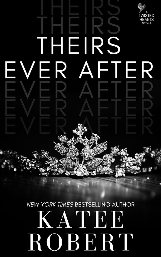 Theirs Ever After Paperback